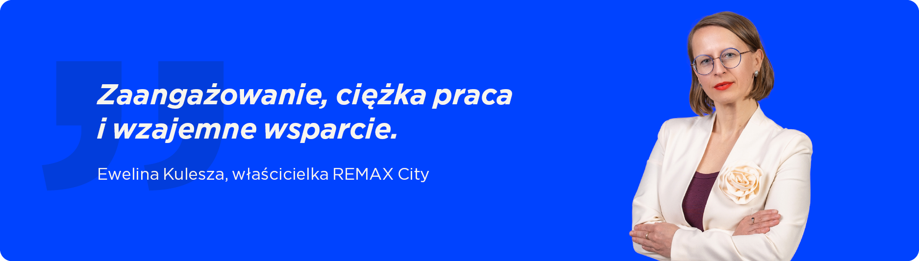 Ewelina Kulesza - Zaangażowanie, cięzka praca i wzajemne wsparcie
